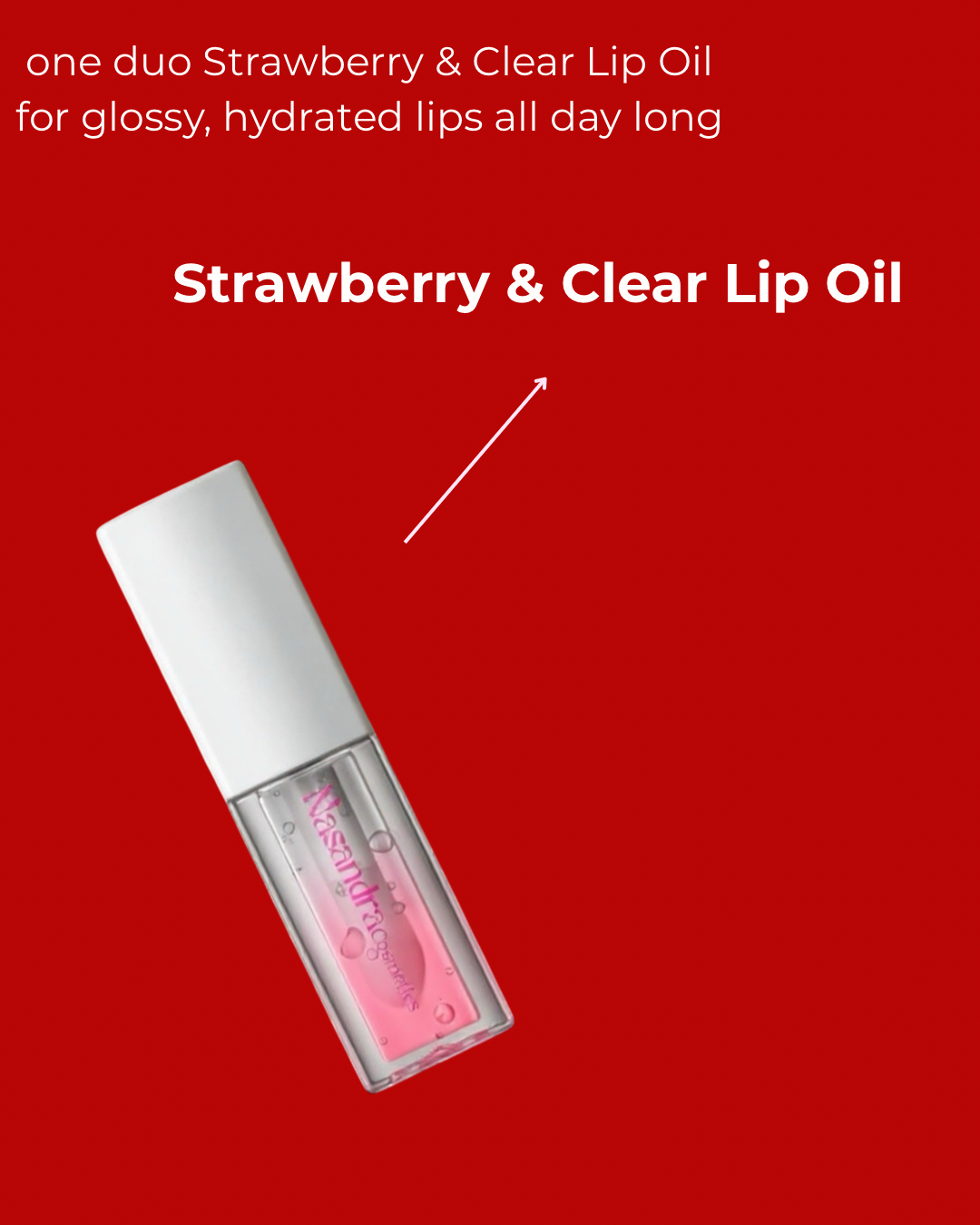 Nasandracosmetics Hydrating Lip Oil Duo – Strawberry & Clear Non Sticky
